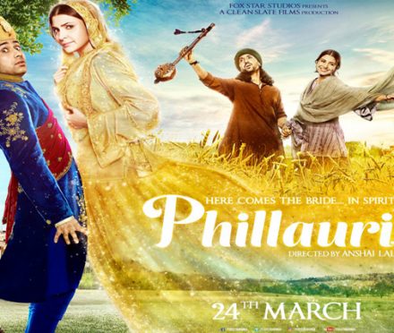 Phillauri | A Bollywood Movie Review