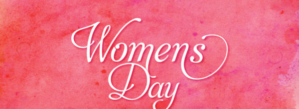 Celebrating Women’s Day